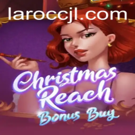 Discover the Thrill of ChristmasReachBonusBuy: A Captivating Laro CC Experience